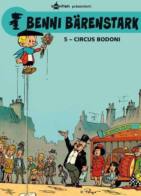 Cover for Peyo · Benni Bärenstark.05 Circus Bodoni (Buch)
