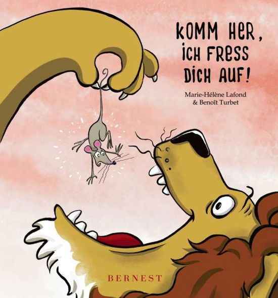 Cover for Lafond · Komm her, ich fresse dich auf! (Book)