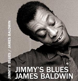 Cover for James Baldwin · Jimmy's Blues (Book) (2024)