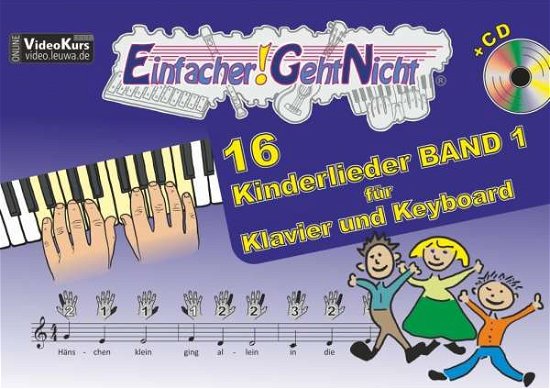 Cover for Leuchtner · 16 Kinderlieder, Klavier (Bog)