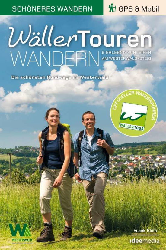 Cover for Blum · WällerTouren-Der offizielle Wander (Book)