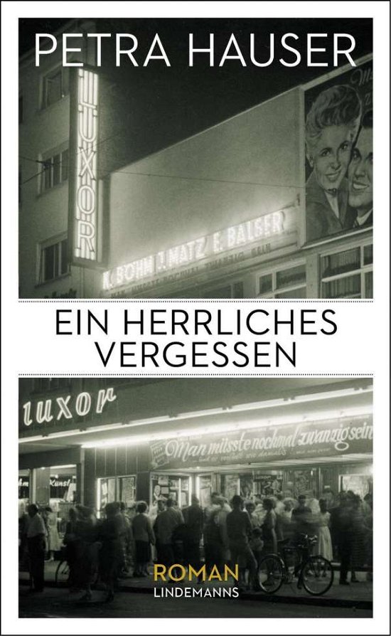 Cover for Hauser · Ein herrliches Vergessen (Bog)