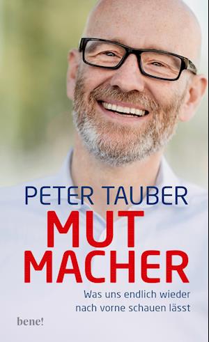 Cover for Peter Tauber · Mutmacher (Book) (2023)