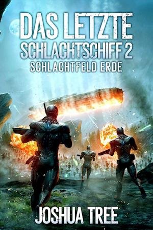 Cover for Joshua Tree · Das letzte Schlachtschiff 2 (Buch) (2022)