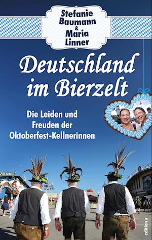 Cover for Stefanie Baumann · Deutschland im Bierzelt (Book) (2024)