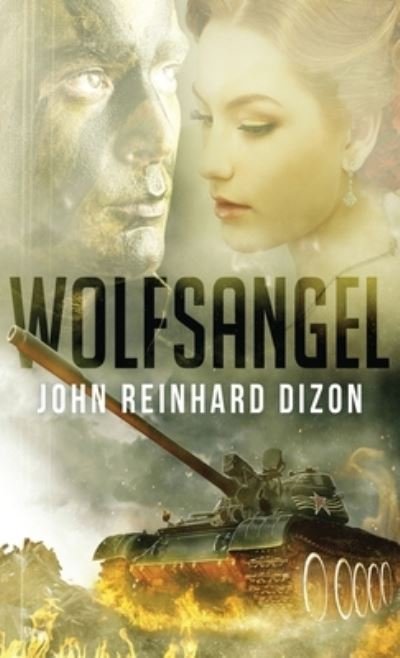 Cover for John Reinhard Dizon · Wolfsangel (Innbunden bok) (2021)