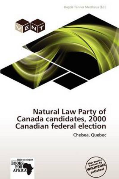 Cover for Dagda Tanner Mattheus · Natural Law Party of Canada candidates, (Book) (2011)