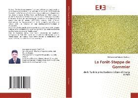 Cover for Zaafouri · La Forêt-Steppe de Gommier (Book)