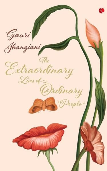 Cover for Guari Jhangiani · The Extraordinary Lives of Ordinary People (Paperback Book) (2016)