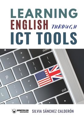 Cover for Silvia Sánchez Calderón · Learning english through ICT tools (Paperback Book) (2020)