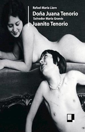 Cover for Salvador Maria Granes R Maria Liern · Dona Juana Tenorio. Juanito Tenorio (Paperback Book) (2008)