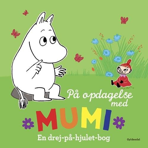 Mumi: På opdagelse med Mumi - Tove Jansson - Bücher - Gyldendal - 9788702181364 - 22. September 2015