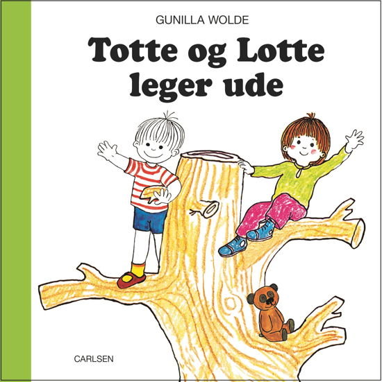 Totte og Lotte leger ude - Gunilla Wolde - Bøger - CARLSEN - 9788711905364 - 24. juni 2019