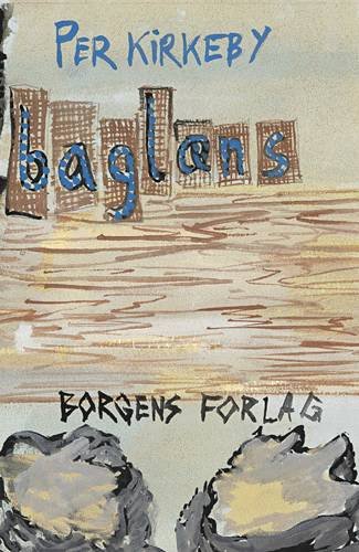 Cover for Per Kirkeby · Baglæns (Sewn Spine Book) [1st edition] (2002)