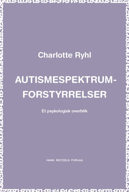 Cover for Charlotte Ryhl · Autismespektrum-forstyrrelser (Sewn Spine Book) [1th edição] (2012)