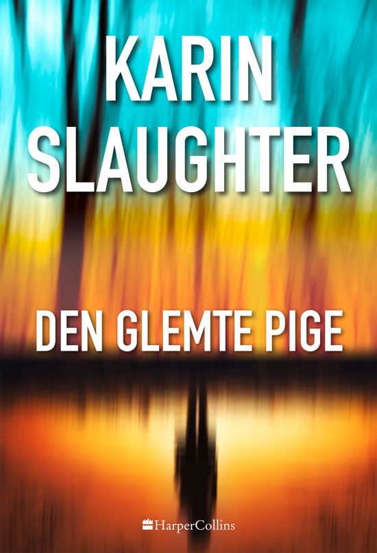 Cover for Karin Slaughter · Brudstykker: Den glemte pige (Paperback Book) [2.º edición] (2023)