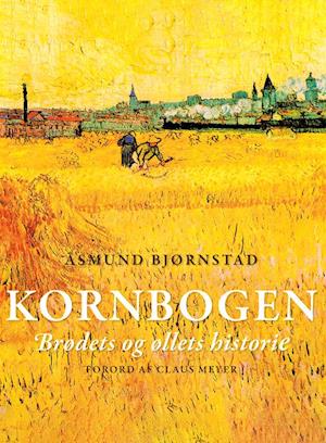 Cover for Åsmund Bjørnstad · Kornbogen (Innbunden bok) [1. utgave] (2023)