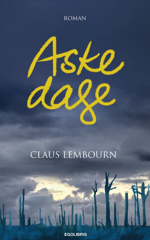 Cover for Claus Lembourn · Askedage (Sewn Spine Book) [1st edition] (2019)