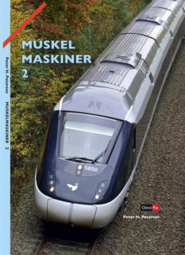 Cover for Peter H. Petersen · Muskelmaskiner: Muskelmaskiner 2 (Hardcover bog) [1. udgave] [Hardback] (2013)