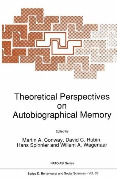 Cover for M a Conway · Theoretical Perspectives on Autobiographical Memory - NATO Science Series D: (Paperback Bog) [Softcover reprint of hardcover 1st ed. 1992 edition] (2010)