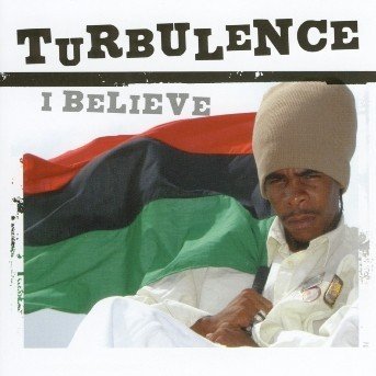 Cover for Turbulence · I Believe (CD) (2019)