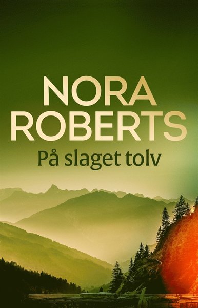 Cover for Nora Roberts · På slaget tolv (ePUB) (2011)