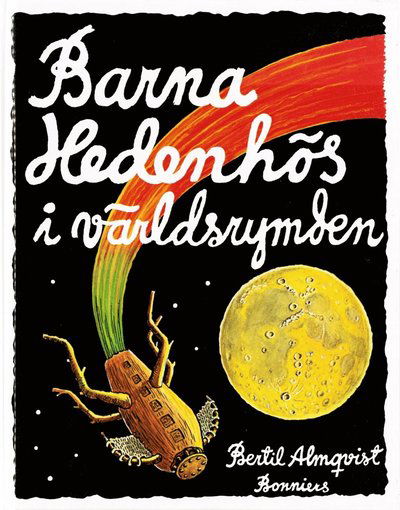 Cover for Bertil Almqvist · Barna Hedenhös: Barna Hedenhös i världsrymden (ePUB) (2014)