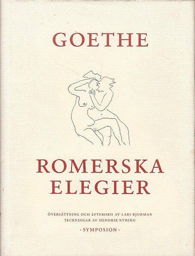 Cover for Johann Wolfgang von Goethe · Romerska elegier (Bound Book) (2000)