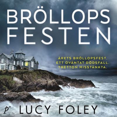 Cover for Lucy Foley · Bröllopsfesten (Audiobook (MP3)) (2020)