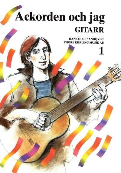 Cover for Tord Nygren · Ackorden och jag Gitarr 1 (Buch) (2016)