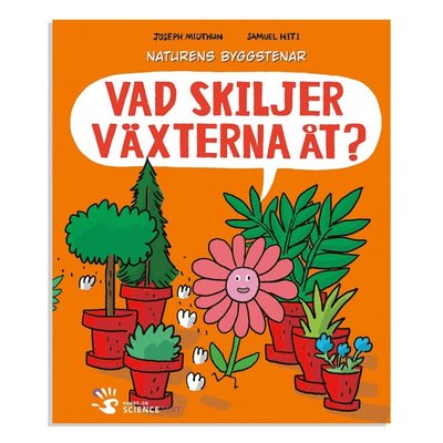 Cover for Joseph Midthun · Naturens byggstenar: Vad skiljer växterna åt? (Book) (2016)