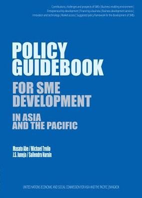 Cover for United Nations · Policy Guidebook for Sme Development in Asia and the Pacific - Cat Ii-All Titles (Paperback Bog) (2013)