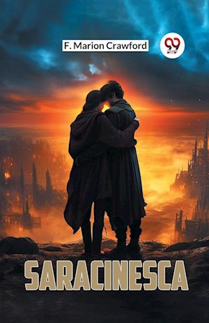 Cover for F. Marion Crawford · Saracinesca (Taschenbuch) (2024)