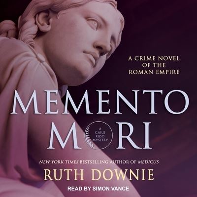 Memento Mori - Ruth Downie - Muzyka - TANTOR AUDIO - 9798200039364 - 6 marca 2018