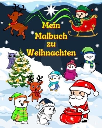 Maryan Ben Kim · Mein Malbuch zu Weihnachten: Grosse Weihnachtsbilder mit dem Weihnachtsmann und seinen Freunden (Pocketbok) (2024)