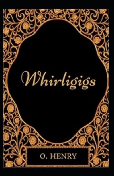 Cover for O Henry · Whirligigs illustrared (Paperback Book) (2021)