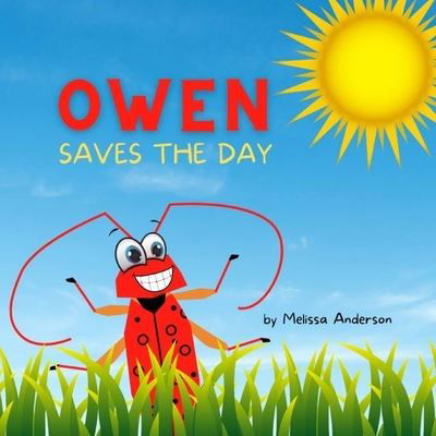 Cover for Melissa Anderson · Owen Saves the Day (Pocketbok) (2021)