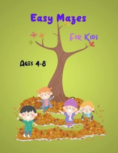 Mk El Nadi · Easy Mazes For Kids (Paperback Book) (2020)