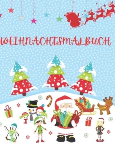 Cover for Childrens Coloring Universe · Weihnachtsmalbuch (Paperback Book) (2020)