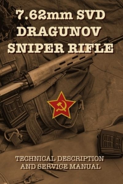 Cover for Red Army · 7.62mm SVD DRAGUNOV SNIPER RIFLE (Paperback Book) (2020)