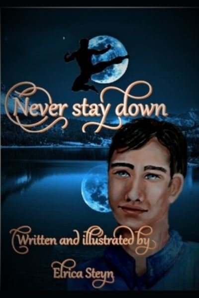 Cover for Elrica Steyn · Never stay down (Taschenbuch) (2020)