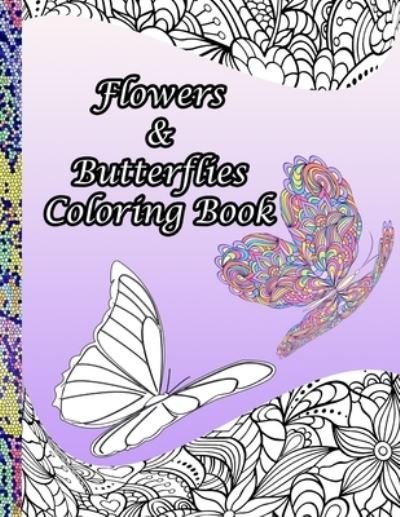 Cover for Paisley Webster · Flowers and Butterflies Coloring Book (Paperback Bog) (2021)