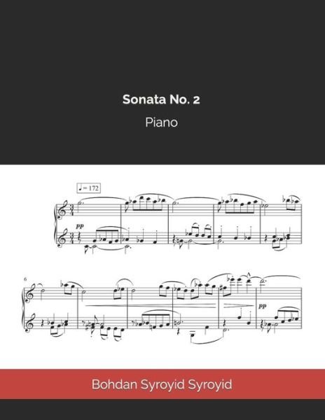 Cover for Bohdan Syroyid Syroyid · Piano Sonata No. 2 (Paperback Book) (2020)