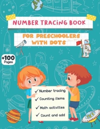 Cover for Toya St Publishing · Number tracing book for preschoolers with dots (Paperback Bog) (2020)