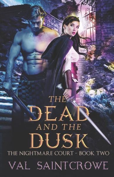 Cover for Val Saintcrowe · The Dead and the Dusk (Paperback Book) (2020)