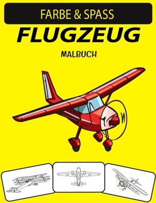 Cover for Black Rose Press House · Flugzeug Malbuch (Paperback Book) (2020)