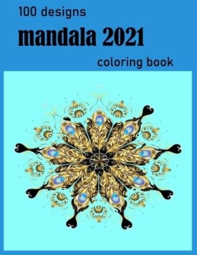 Cover for No Nono · 100 designs mandala coloring book (Paperback Book) (2021)