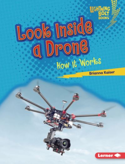 Cover for Brianna Kaiser · Look Inside a Drone (Bok) (2024)