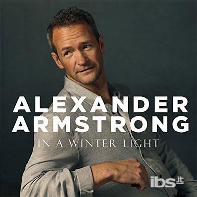 In a Winter Light - Alexander Armstrong - Música - RHINO / EAST WEST - 0190295741365 - 1 de dezembro de 2017