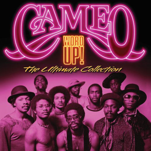 Word Up - The Ultimate Collection - Cameo - Musiikki - SPECTRUM MUSIC - 0600753416365 - maanantai 28. tammikuuta 2013